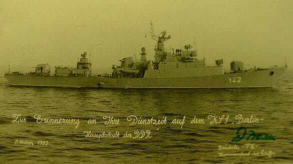 Zur Erinnerung an Ihre Dienstzeit auf dem KSS Berlin - Hauptstadt der DDR, Oktober 1987, Dziuballe -FK- Kommandant des Schiffes